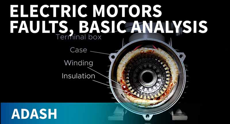 
                                                                    Fehler bei Elektromotoren, Analyse und vorausschauende Instandhaltung 1.
                                                                